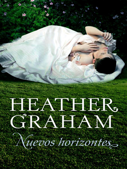 Title details for Nuevos horizontes (Trilogía de los hermanos Cameron 3) by Heather Graham - Wait list